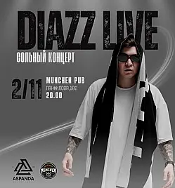Купить билеты на Сольный концерт Diazz Live в Алматы на сайте ZAKAZBILETOV.KZ Сольный концерт Diazz Live в Алматы